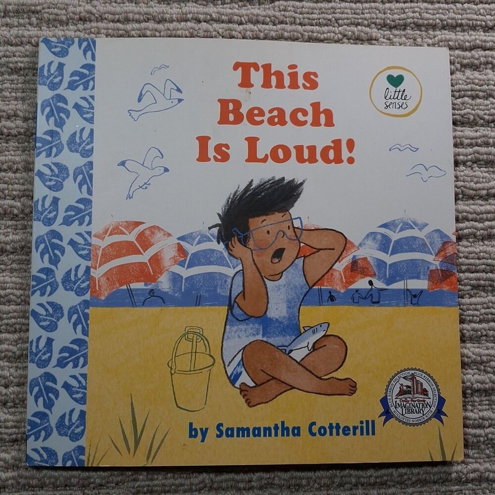 this beach is loud! samantha cotterill kids picture book paperback little senses